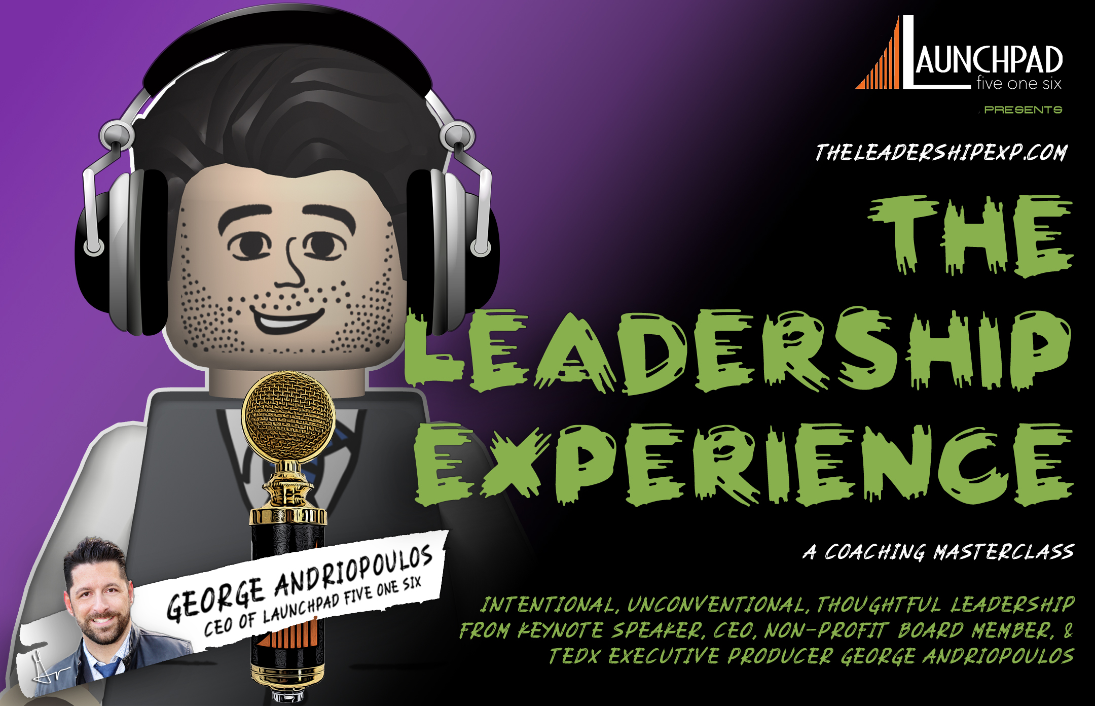 The Leadership Experience Core Masterclass + The Podcast Experience Track (August 2020 Cohort)