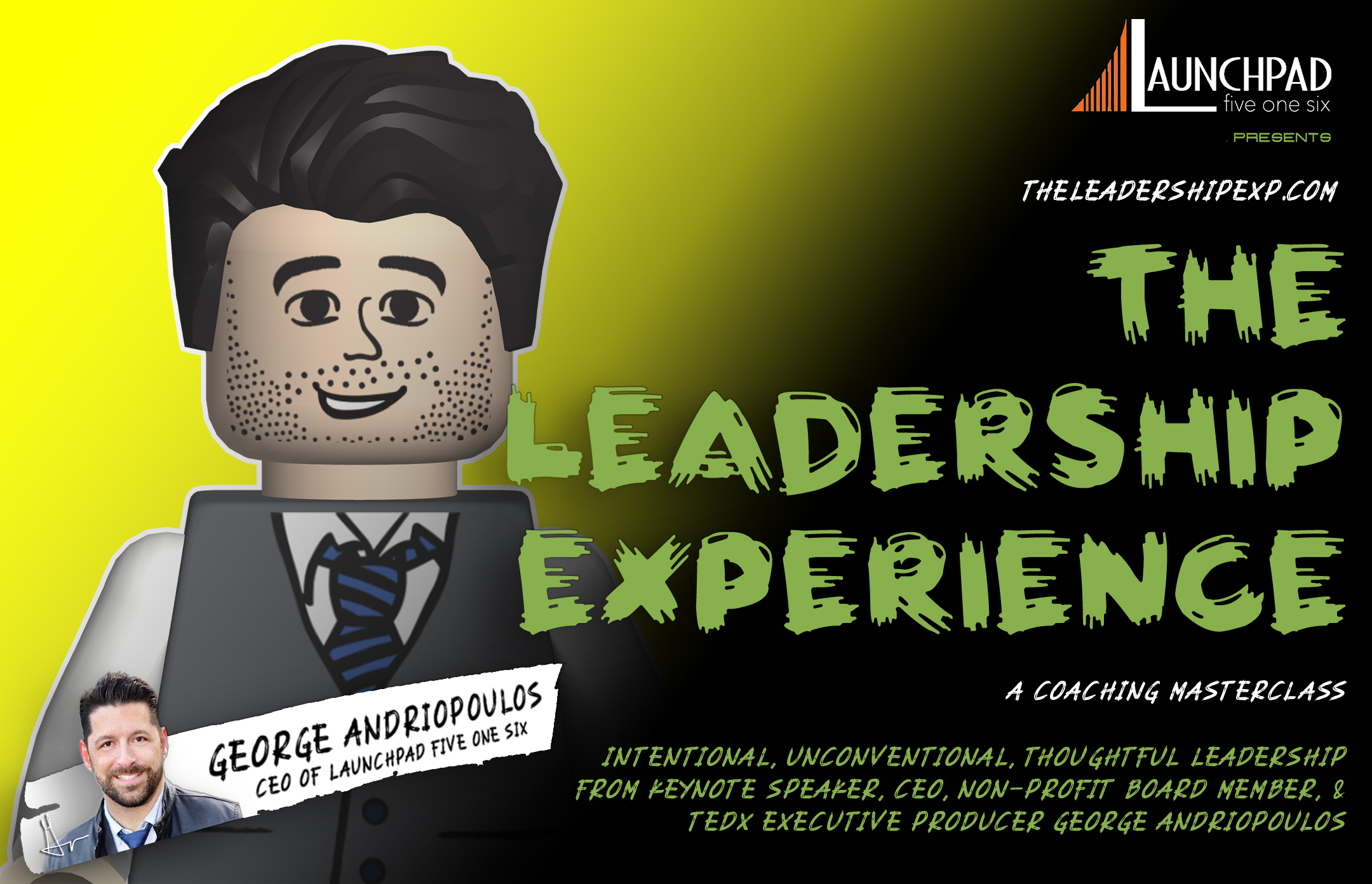 The Leadership Experience Core Masterclass + The Public Thought-Leader Track (August 2020 Cohort)